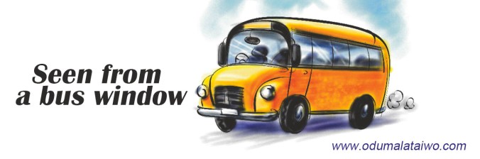 Seen From Bus Window